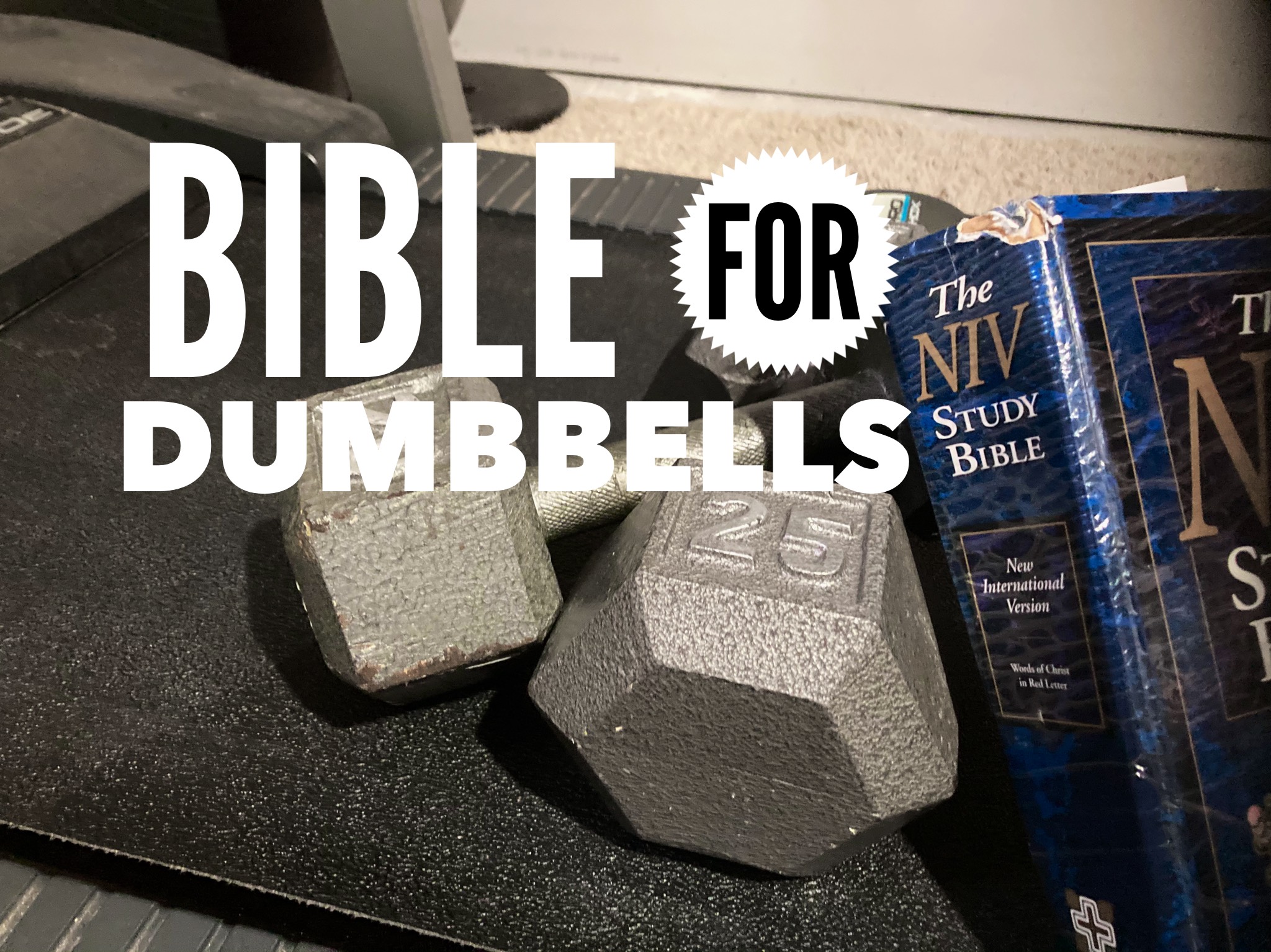 Bible for Dumbbells